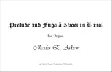 Prelude and Fuga a 5 voci in B mol Organ sheet music cover